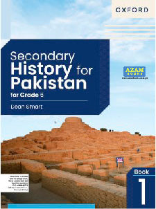 SECONDARY HISTORY FOR PAKISTAN BOOK 1