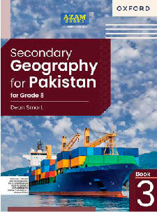 SECONDARY GEOGRAPHY FOR PAKISTAN BOOK 3