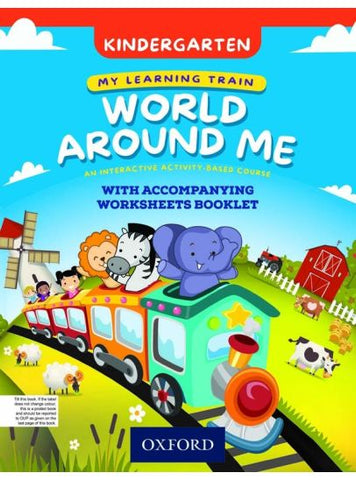 MY LEARNING TRAIN WORLD AROUND ME (KINDERGARTEN) (OXFORD)