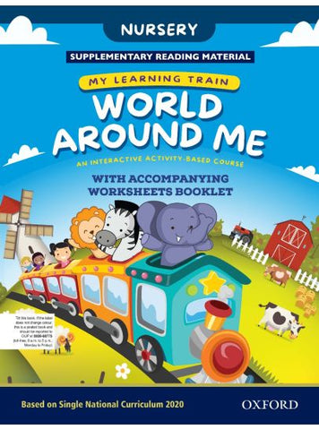 MY LEARNING TRAIN WORLD AROUND ME (Nursery) (OXFORD)