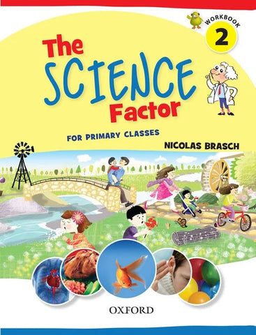 THE SCIENCE FACTOR WORK BOOK GRADE -2 (Writer: Nicolas Brasch)