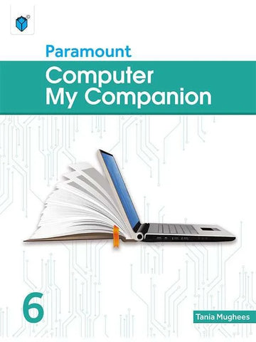 Computer My Companion Class 6 Paramount Books (Pvt. Ltd)
