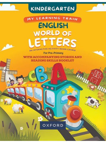 MY LEARNING TRAIN ENGLISH WORLD OF LETTERS (K.G) (OXFORD)